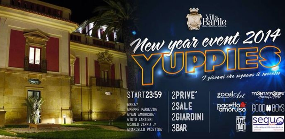 Villa Barile invita al Capodanno 2014 in puro Stile Yuppies: per una notte giovane dedicata a chi il successo lo vive